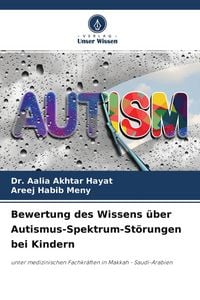 Produktbild: Bewertung des Wissens &uuml;ber Autismus-Spektrum-St&ouml;rungen bei Kindern
