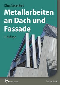 Produktbild: Metallarbeiten an Dach und Fassade
