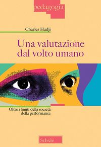 Produktbild: Una valutazione dal volto umano. Oltre i limiti della societ&agrave; della performance