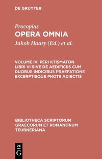 Produktbild: Peri ktismaton libri VI sive de aedificiis cum duobus indicibus praefatione excerptisque photii adiectis