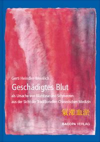 Produktbild: Gesch&auml;digtes Blut als Ursache von Blutstase und Schmerzen aus Sicht der TCM