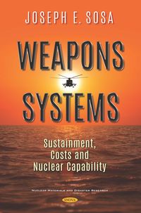 Produktbild: Weapons Systems: Sustainment, Costs and Nuclear Capability