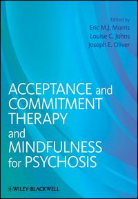 Produktbild: Acceptance and Commitment Therapy and Mindfulness for Psychosis