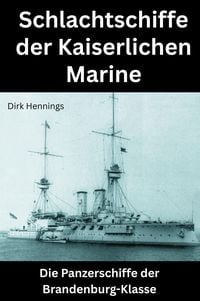Produktbild: Schlachtschiffe der Kaiserlichen Marine