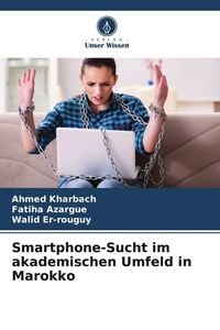 Produktbild: Smartphone-Sucht im akademischen Umfeld in Marokko