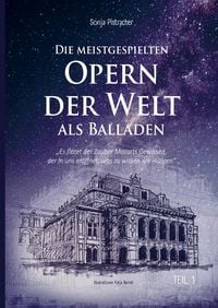 Produktbild: Die meistgespielten Opern der Welt als Balladen
