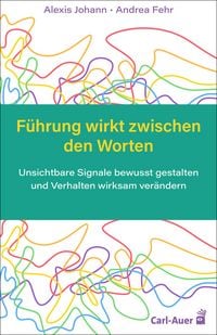 Produktbild: F&uuml;hrung wirkt zwischen den Worten