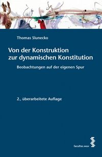 Produktbild: Von der Konstruktion zur dynamischen Konstitution