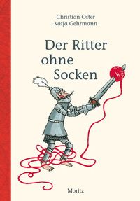 Bild vom Artikel Der Ritter ohne Socken vom Autor Christian Oster