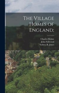 Produktbild: The Village Homes of England;
