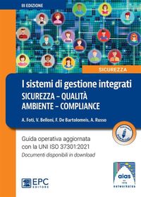 Produktbild: I sistemi di gestione integrati sicurezza - qualit&agrave; - ambiente - compliance