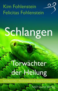 Produktbild: Schlangen - Torw&auml;chter der Heilung