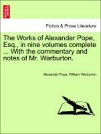 Produktbild: Pope, A: Works of Alexander Pope, Esq., in nine volumes comp