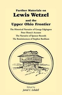 Produktbild: Further Materials on Lewis Wetzel and the Upper Ohio Frontier
