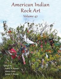 Produktbild: American Indian Rock Art - Volume 47