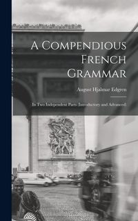 Produktbild: A Compendious French Grammar