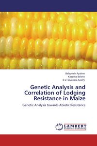 Produktbild: Genetic Analysis and Correlation of Lodging Resistance in Maize