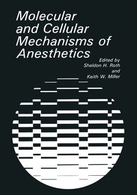 Produktbild: Molecular and Cellular Mechanisms of Anesthetics