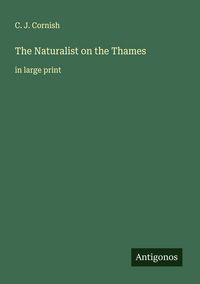 Produktbild: The Naturalist on the Thames