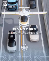 Produktbild: Flying Cars and Other Transportation Tech