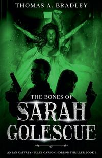 Produktbild: The Bones of Sarah Golescue