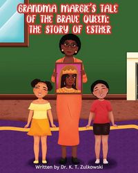 Produktbild: Grandma Margie's Tale of the Brave Queen