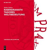 Produktbild: Rabindranath Tagores Weltbedeutung