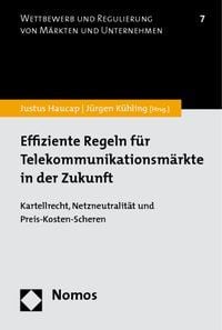 Produktbild: Effiziente Regeln f&uuml;r Telekommunikationsm&auml;rkte in der Zukunft