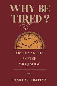 Produktbild: Why be tired?
