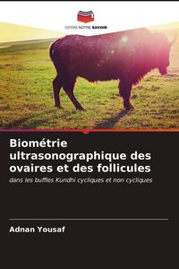Produktbild: Biom&eacute;trie ultrasonographique des ovaires et des follicules
