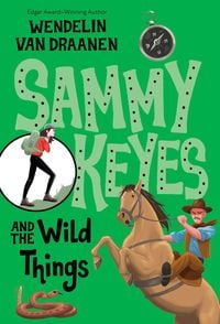 Produktbild: Sammy Keyes and the Wild Things