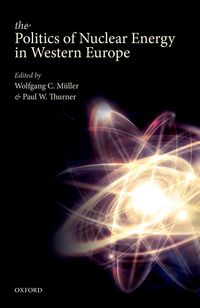 Produktbild: The Politics of Nuclear Energy in Western Europe