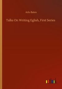 Produktbild: Talks On Writing Eglish, First Series