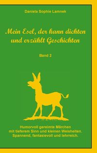 Produktbild: Mein Esel, der kann dichten und erz&auml;hlt Geschichten - Band 2