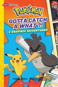 Produktbild: Gotta Catch a What?! (Pok&eacute;mon: Graphic Collection)