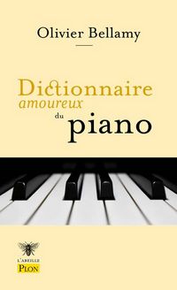 Produktbild: Dictionnaire amoureux du piano