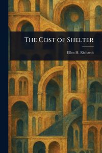 Produktbild: The Cost of Shelter