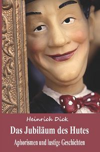 Produktbild: Das Jubil&auml;um des Hutes