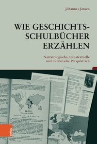Produktbild: Wie Geschichtsschulb&uuml;cher erz&auml;hlen