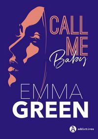 Produktbild: Call me baby : l'int&eacute;grale