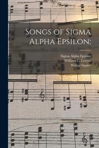 Produktbild: Songs of Sigma Alpha Epsilon;