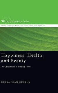 Produktbild: Happiness, Health, and Beauty