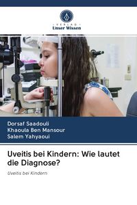 Produktbild: Uveitis bei Kindern: Wie lautet die Diagnose?