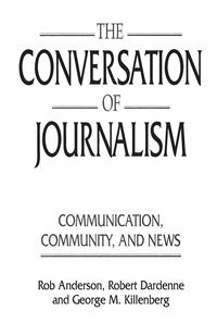 Produktbild: The Conversation of Journalism