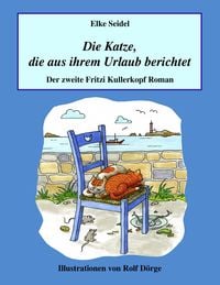 Produktbild: Die Katze, die aus ihrem Urlaub berichtet