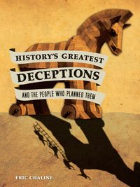 Produktbild: Chaline, E: History's Greatest Deceptions and the People Wh