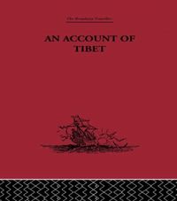 Produktbild: An Account of Tibet: The Travels of Ippolito Desideri of Pistoia, S.J. 1712- 1727