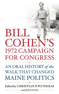 Produktbild: Bill Cohen's 1972 Campaign for Congress