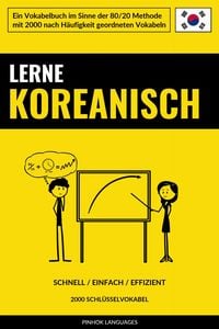 Produktbild: Lerne Koreanisch - Schnell / Einfach / Effizient