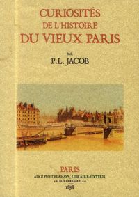 Produktbild: Curiosites de l'Histoire du Vieux Paris